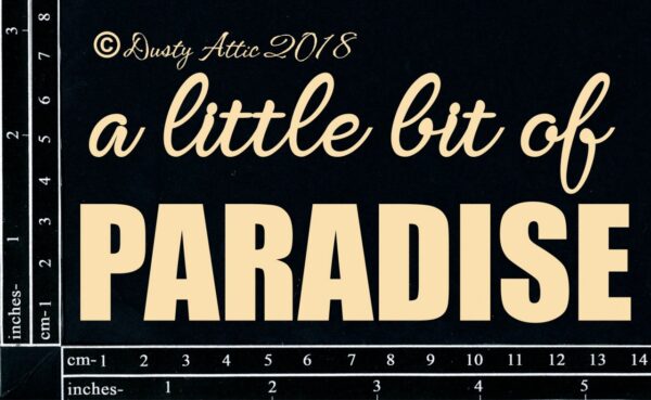 A Little Bit of Paradise