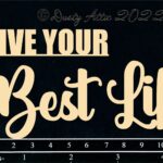 Live your Best Life