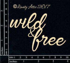Wild and Free