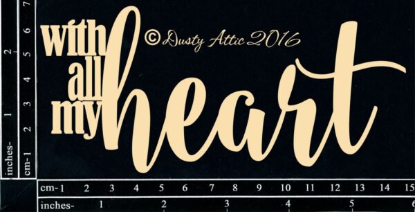 With All My Heart