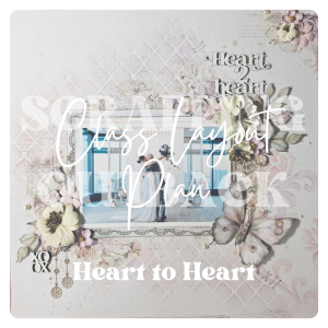 Class "Add On" Kit - Heart to Heart